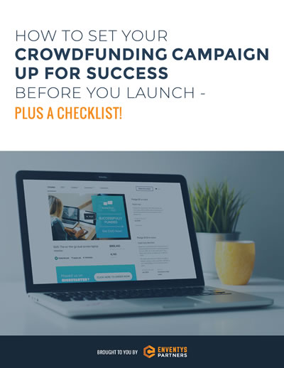 Ebook: How to Set Your Crowdfunding Campaign Up for Success Before You Launch