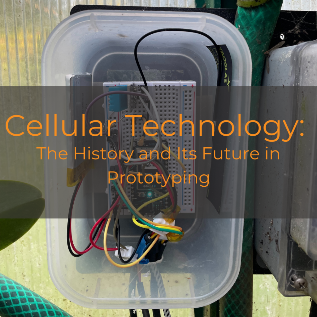 Cellular Technology: The History and Its Future in Prototyping